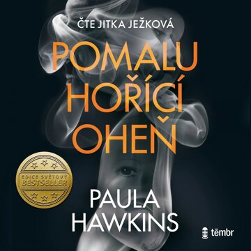 Obálka audioknihy Pomalu hořící oheň
