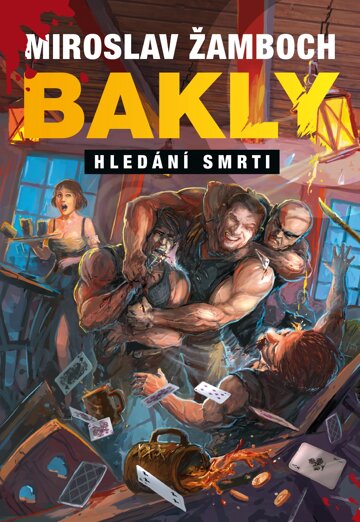 Obálka knihy Bakly - Hledání smrti