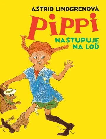 Obálka knihy Pippi nastupuje na loď