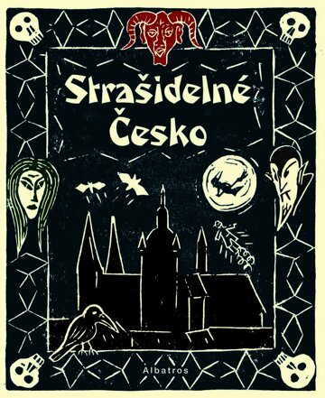 Obálka knihy Strašidelné Česko