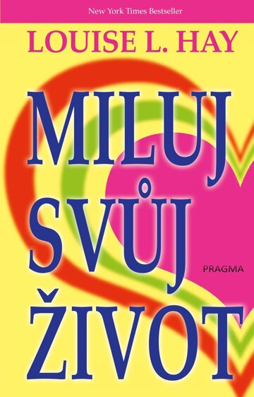 Obálka knihy Miluj svůj život