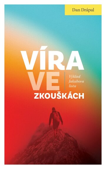 Obálka knihy Víra ve zkouškách
