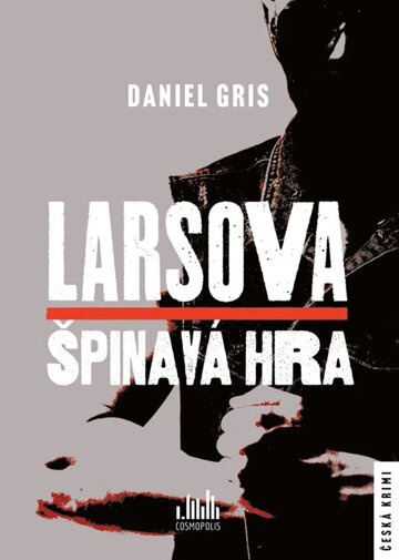 Obálka knihy Larsova špinavá hra