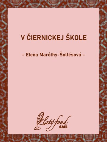 Obálka knihy V čiernickej škole