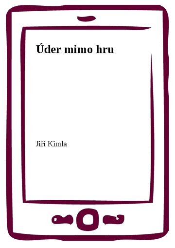 Obálka knihy Úder mimo hru