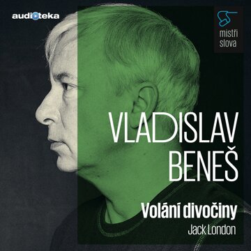 Volání divočiny - Mistři slova