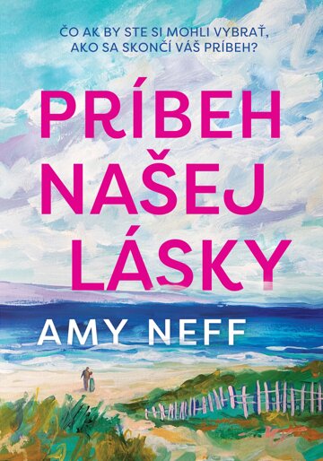 Obálka knihy Príbeh našej lásky