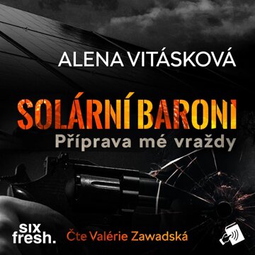 Obálka audioknihy Solární baroni II – Příprava mé vraždy