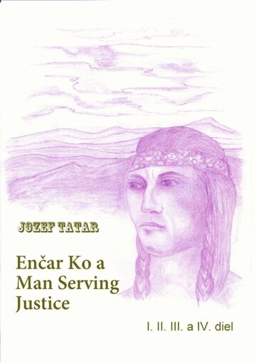 Obálka knihy Enčar Ko a Man Serving Justice