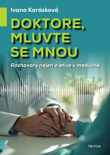 Obálka knihy Doktore, mluvte se mnou