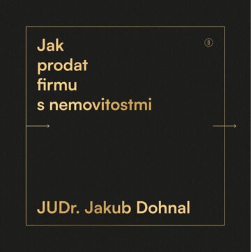Obálka knihy Jak prodat firmu s nemovitostmi