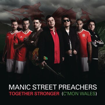 Obálka uvítací melodie Together Stronger (C'mon Wales)
