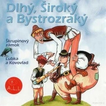 Obálka audioknihy Dlhý, Široký a Bystrozraký