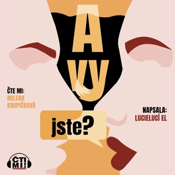 Obálka audioknihy A vy jste?