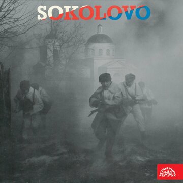 Obálka audioknihy Sokolovo - Vyprávění účastníků bitvy u Sokolova