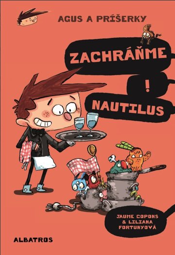 Obálka knihy Agus a príšerky 2 Zachráňme Nautilus!