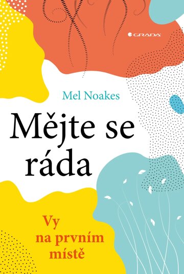 Obálka knihy Mějte se ráda