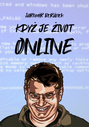 Obálka knihy Když je život online