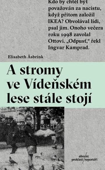 Obálka knihy A stromy ve Vídeňském lese stále stojí