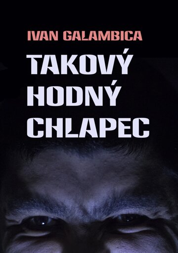 Obálka knihy Takový hodný chlapec