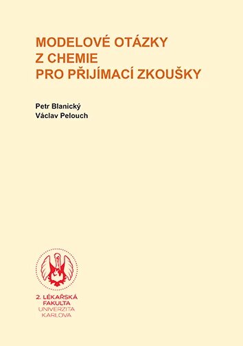 Obálka knihy Modelové otázky z chemie pro přijímací zkoušky