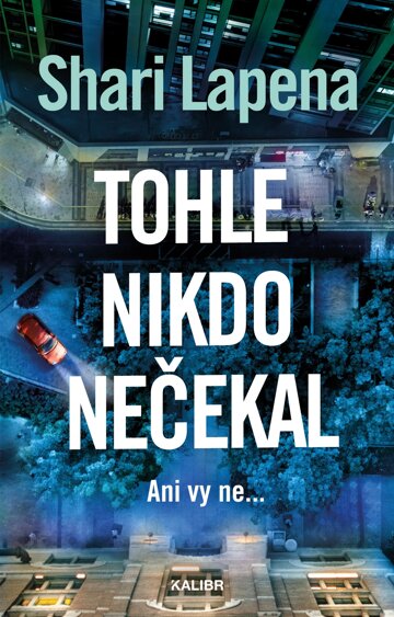 Obálka knihy Tohle nikdo nečekal