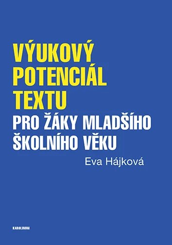 Obálka knihy Výukový potenciál textu pro žáky mladšího školního věku