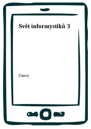 Obálka knihy Svět informystiků 3