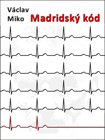 Obálka knihy Madridský kód