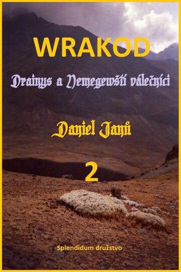 Obálka knihy WRAKOD - Drainys a Nemegewští válečníci