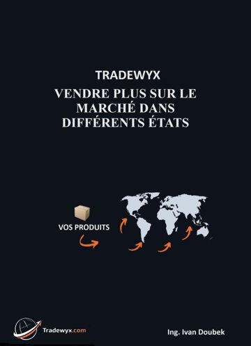 Obálka knihy TRADEWYX, VENDRE PLUS SUR LE MARCHÉ DANS DIFFÉRENTS ÉTATS