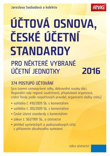 Obálka e-magazínu Účtová osnova, České účetní standardy pro některé vybrané účetní jednotky 2016 – 374 postupů účtování