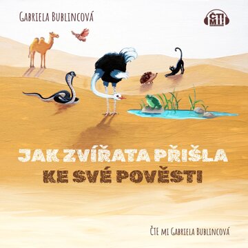 Obálka audioknihy Jak zvířata přišla ke své pověsti