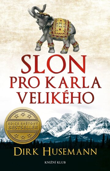 Obálka knihy Slon pro Karla Velikého