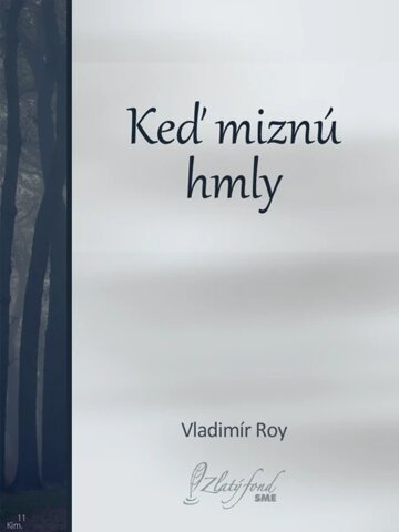 Obálka knihy Keď miznú hmly