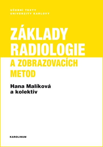 Obálka knihy Základy radiologie a zobrazovacích metod