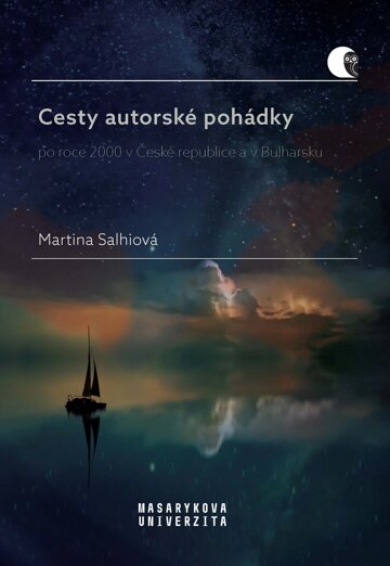 Obálka knihy Cesty autorské pohádky po roce 2000 v České republice a v Bulharsku