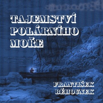 Obálka audioknihy Tajemství polárního moře