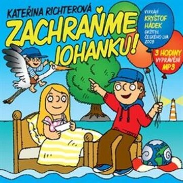 Obálka audioknihy Zachraňme Johanku!