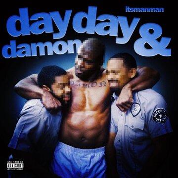 Obálka uvítací melodie DayDay & Damon (Explicit)