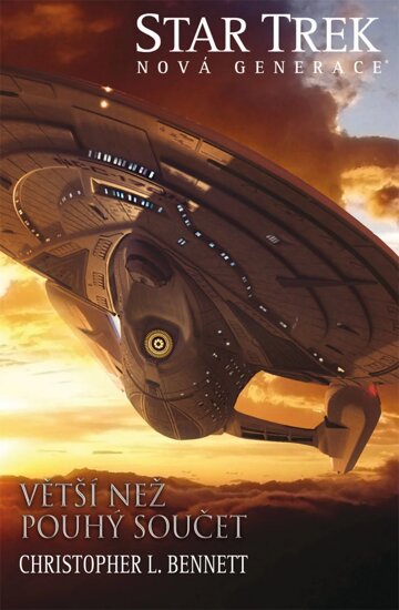 Obálka knihy Star Trek: Nová generace Větší než pouhý součet