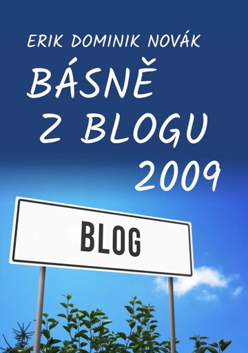 Obálka knihy Básně z Blogu 2009