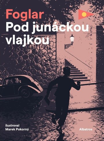 Obálka knihy Pod junáckou vlajkou