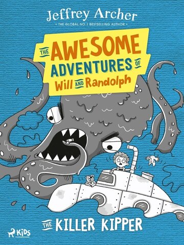 Obálka knihy The Awesome Adventures of Will and Randolph: The Killer Kipper