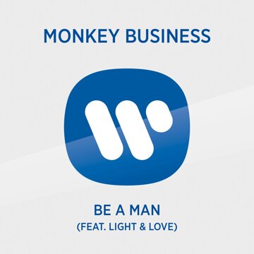 Obálka uvítací melodie Be a Man (feat. Light & Love)