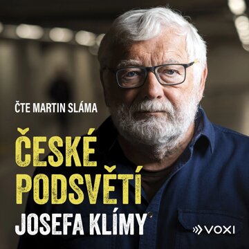 Obálka audioknihy České podsvětí Josefa Klímy