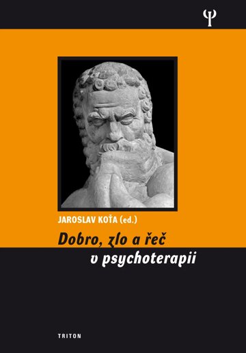 Obálka knihy Dobro, zlo a řeč v psychoterapii