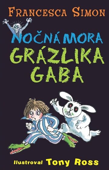 Obálka knihy Nočná mora Grázlika Gaba