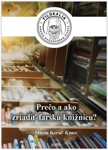 Obálka knihy Ako a prečo zriadiť farskú knižnicu?