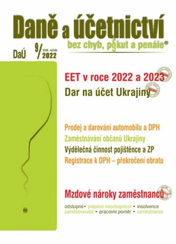 Obálka knihy Daně a účetnictví bez chyb, pokut a penále 9 / 2022 - EET – dobrovolné využívání